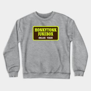 Honkytonk Jukebox Crewneck Sweatshirt